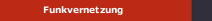 Funkvernetzung