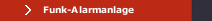 Funk-Alarmanlage